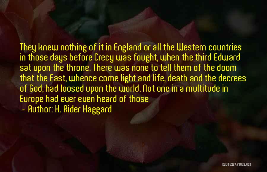 H. Rider Haggard Quotes 1040448