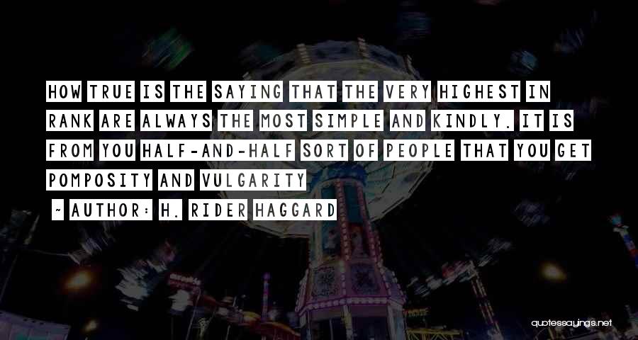 H. Rider Haggard Quotes 1157683