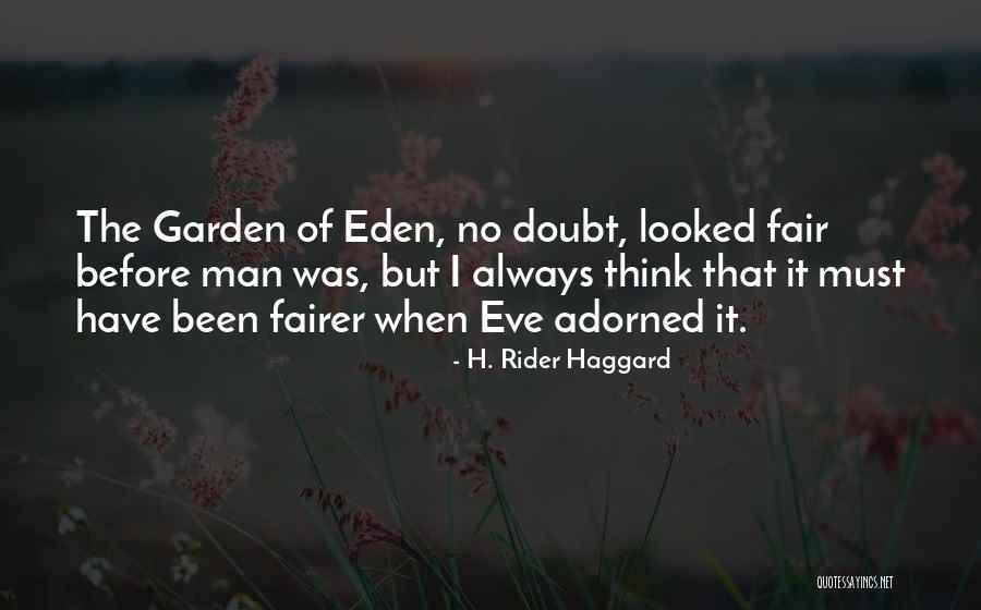 H. Rider Haggard Quotes 1219291