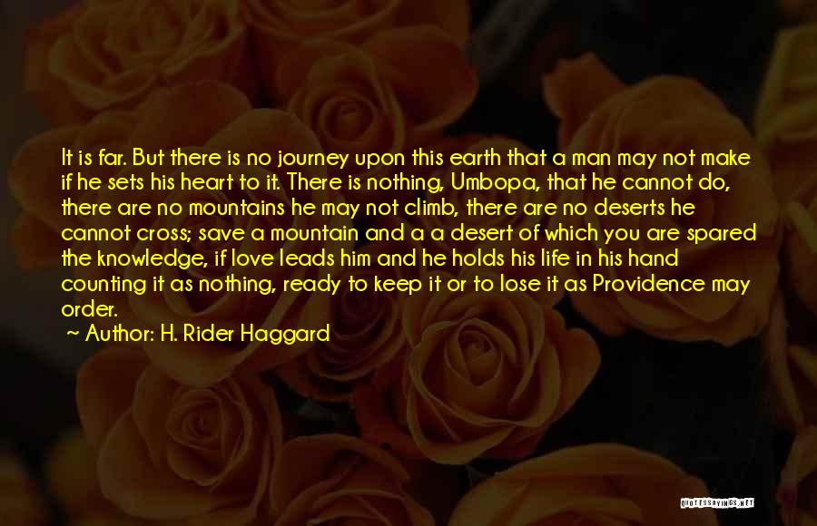 H. Rider Haggard Quotes 1426024