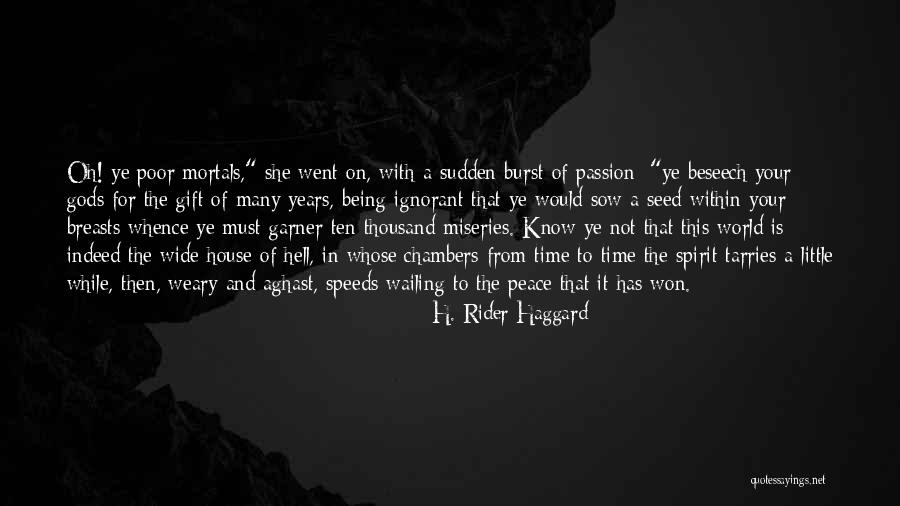 H. Rider Haggard Quotes 185955