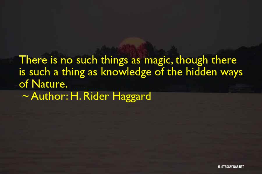 H. Rider Haggard Quotes 797786