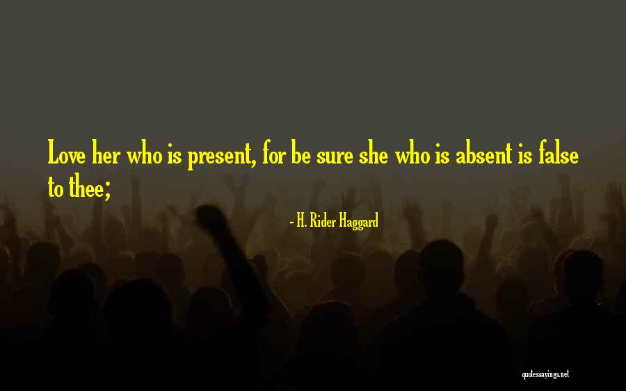 H Rider Haggard She Quotes By H. Rider Haggard H Rider Haggard She Quotes By H. Rider Haggard