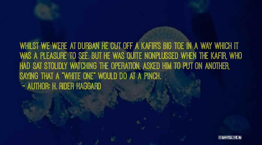 H Rider Haggard She Quotes By H. Rider Haggard H Rider Haggard She Quotes By H. Rider Haggard