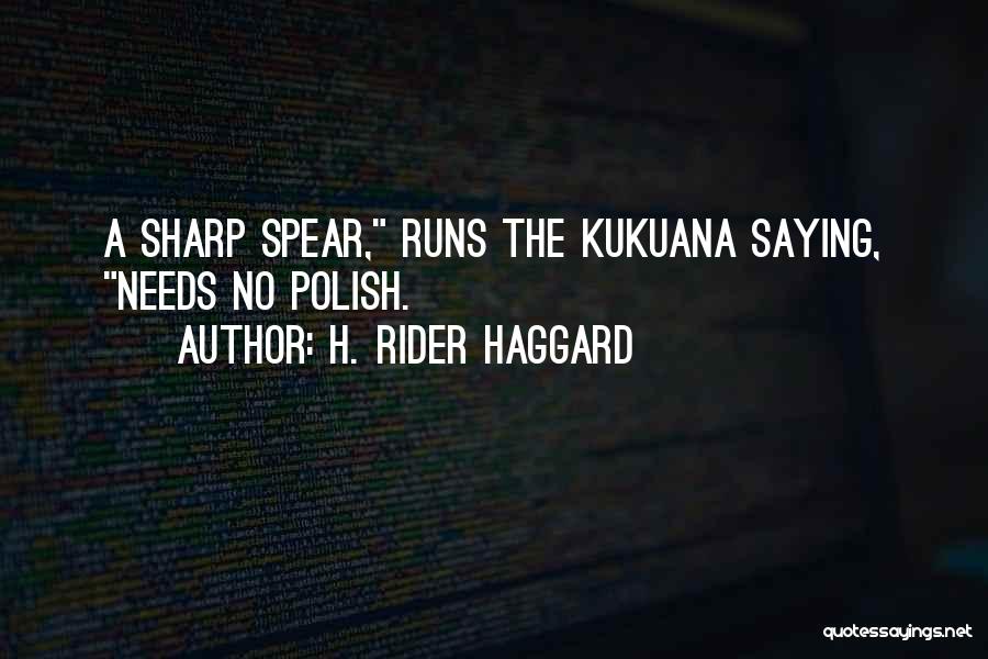 H Rider Haggard She Quotes By H. Rider Haggard H Rider Haggard She Quotes By H. Rider Haggard
