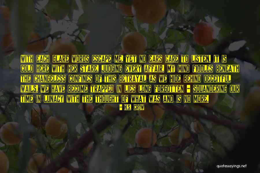 H.S. Crow Quotes 498869 H.S. Crow Quotes 498869