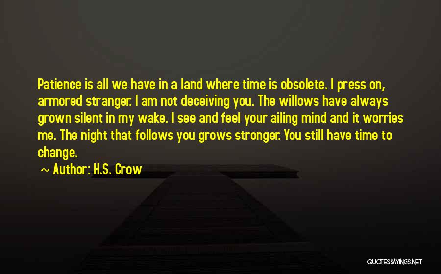 H.S. Crow Quotes 744517