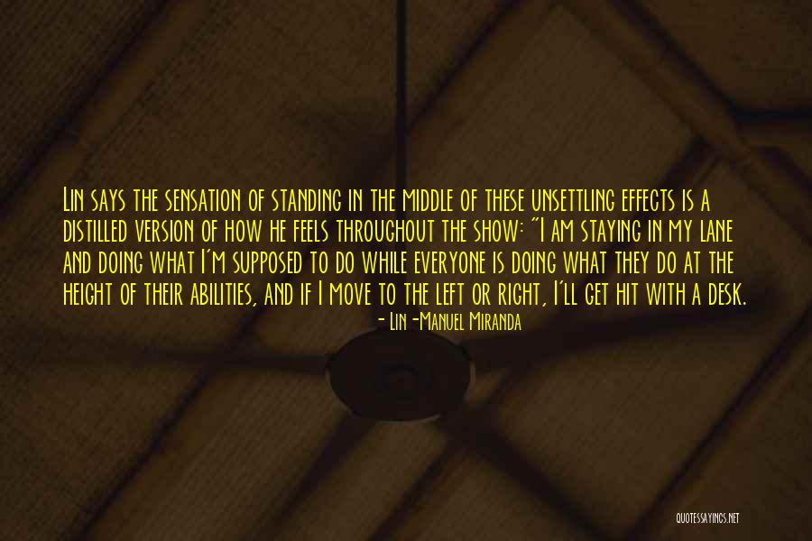 H Standing Desk Quotes By Lin-Manuel Miranda H Standing Desk Quotes By Lin-Manuel Miranda