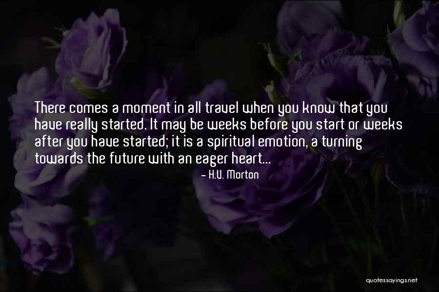 H.V. Morton Quotes 407286 H.V. Morton Quotes 407286