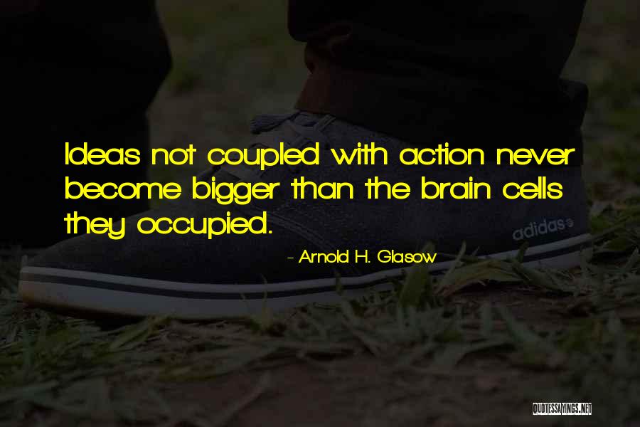 H.w. Arnold Quotes By Arnold H. Glasow H.w. Arnold Quotes By Arnold H. Glasow