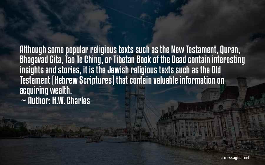H.W. Charles Quotes 1358610