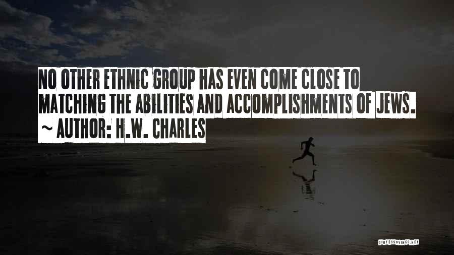 H.W. Charles Quotes 1633326