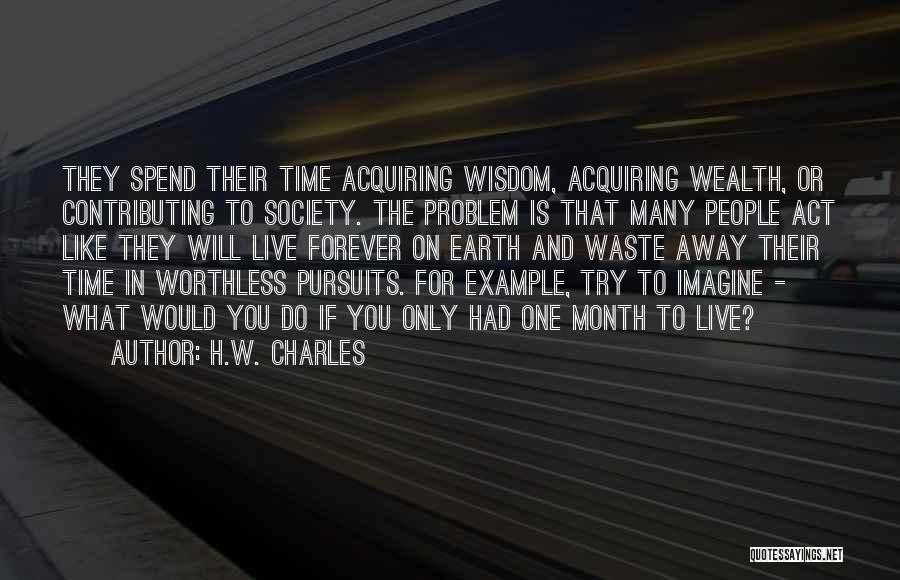 H.W. Charles Quotes 407476