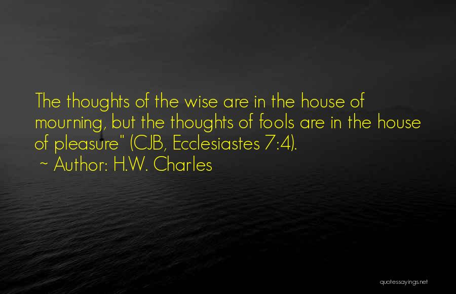 H.W. Charles Quotes 826713