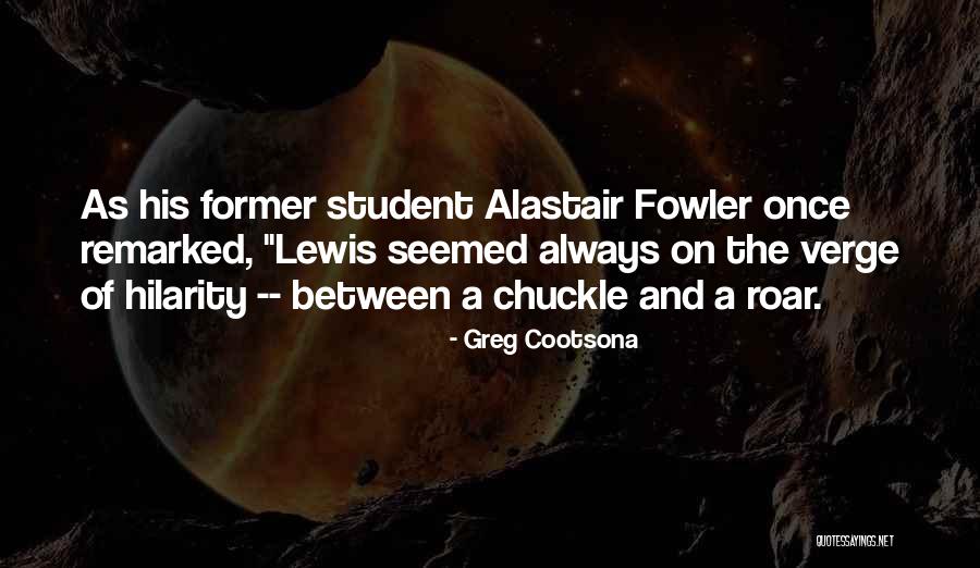 H W Fowler Quotes By Greg Cootsona H W Fowler Quotes By Greg Cootsona