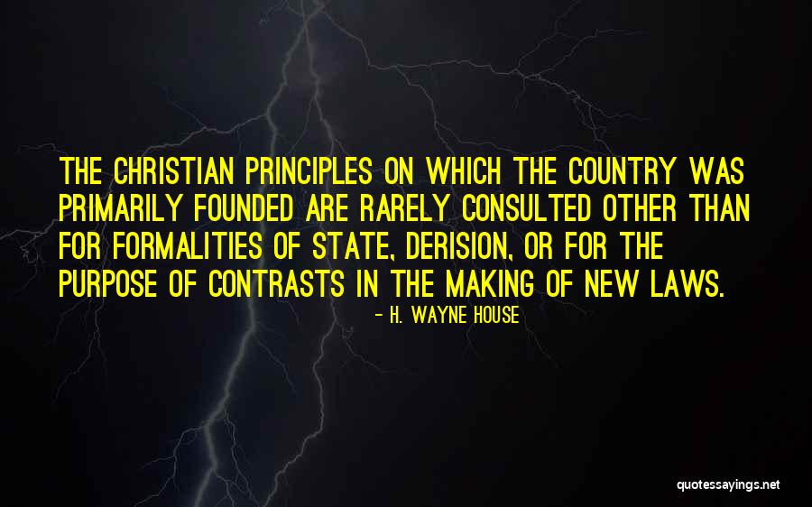 H. Wayne House Quotes 2046401 H. Wayne House Quotes 2046401