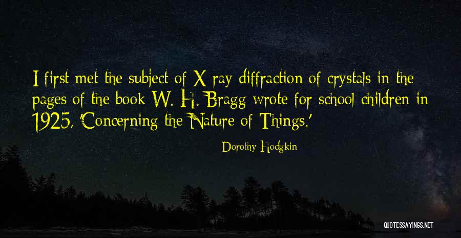 H X H Quotes By Dorothy Hodgkin H X H Quotes By Dorothy Hodgkin