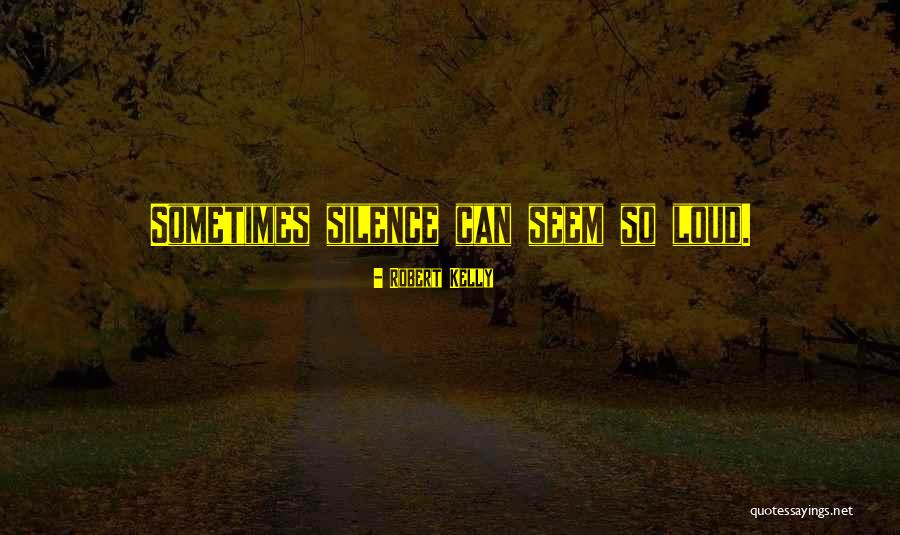 H1n1s Quotes By Robert Kelly H1n1s Quotes By Robert Kelly