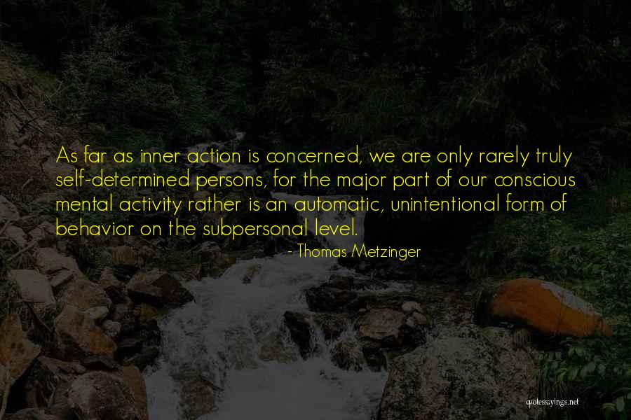 H3k27 Trimethylation Quotes By Thomas Metzinger H3k27 Trimethylation Quotes By Thomas Metzinger