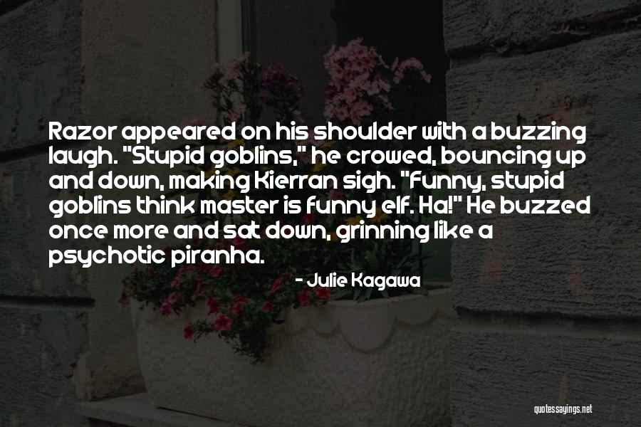 Ha Ha Ha Ha Funny Quotes By Julie Kagawa Ha Ha Ha Ha Funny Quotes By Julie Kagawa