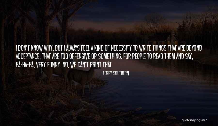Ha Ha Ha Ha Funny Quotes By Terry Southern Ha Ha Ha Ha Funny Quotes By Terry Southern