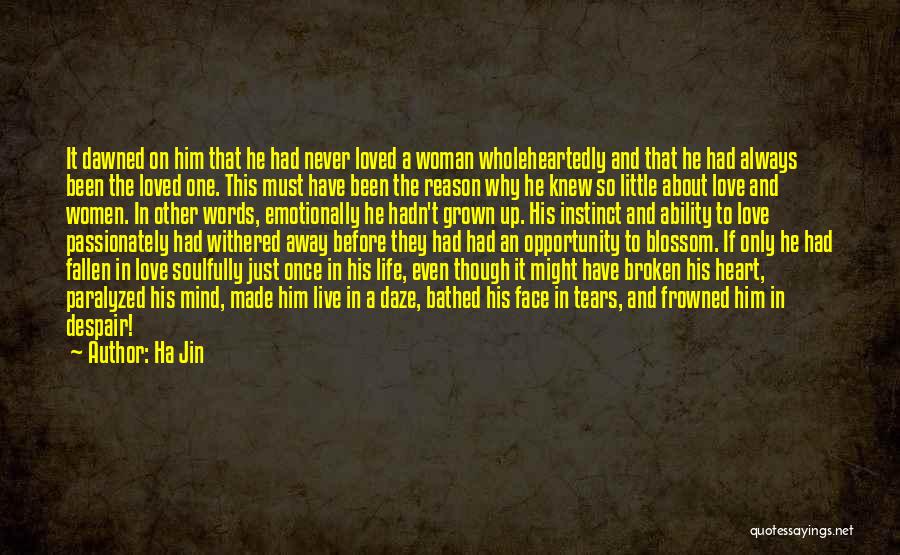 Ha Jin Quotes 577822