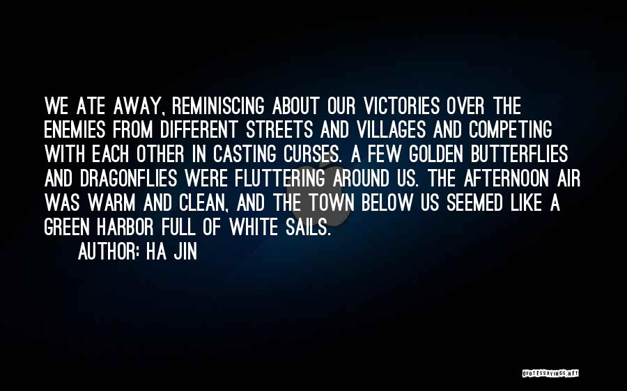 Ha Jin Quotes 765509