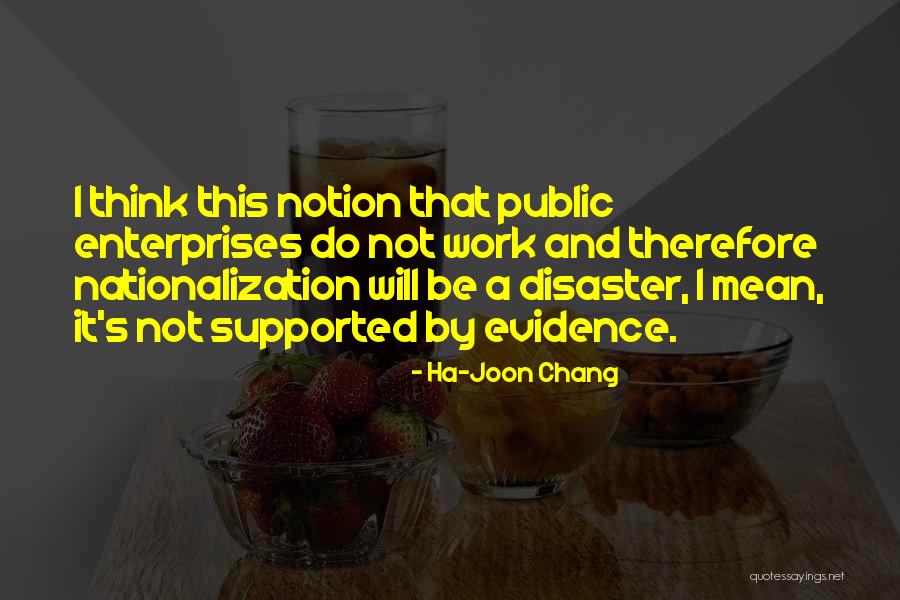 Ha-Joon Chang Quotes 1020285 Ha-Joon Chang Quotes 1020285