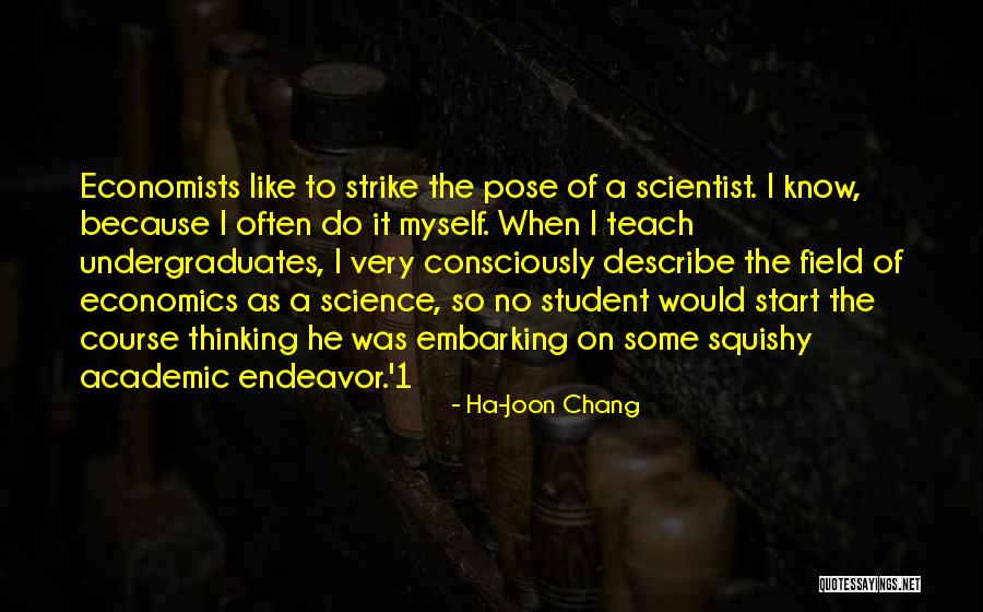 Ha-Joon Chang Quotes 1154509