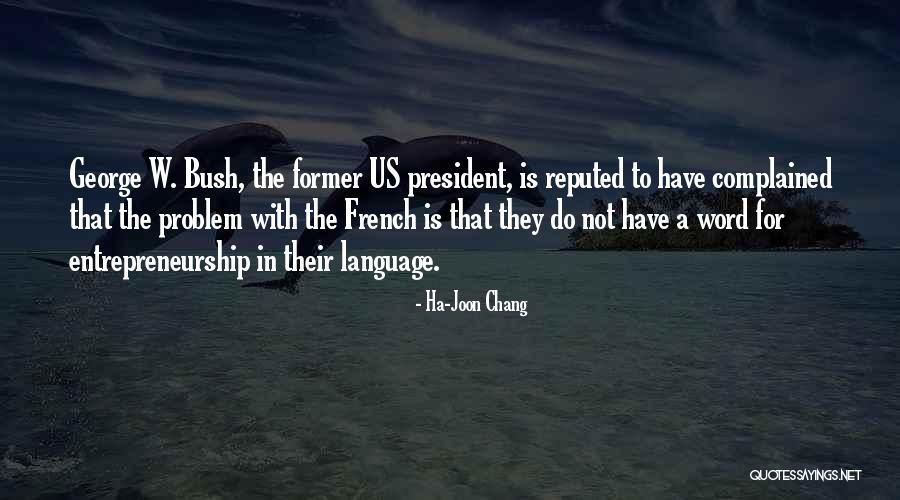 Ha-Joon Chang Quotes 1334856 Ha-Joon Chang Quotes 1334856