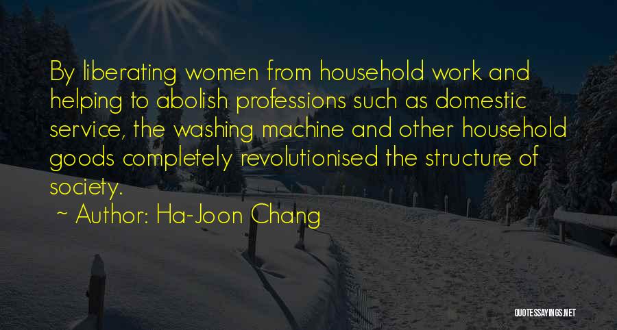 Ha-Joon Chang Quotes 1592553