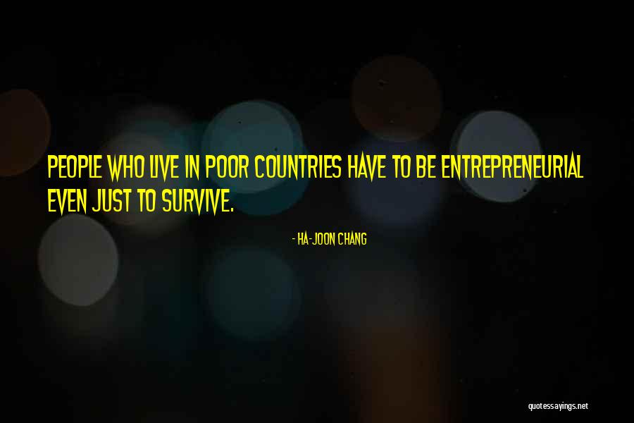 Ha-Joon Chang Quotes 2003965 Ha-Joon Chang Quotes 2003965