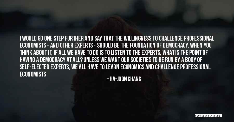Ha-Joon Chang Quotes 2052730 Ha-Joon Chang Quotes 2052730