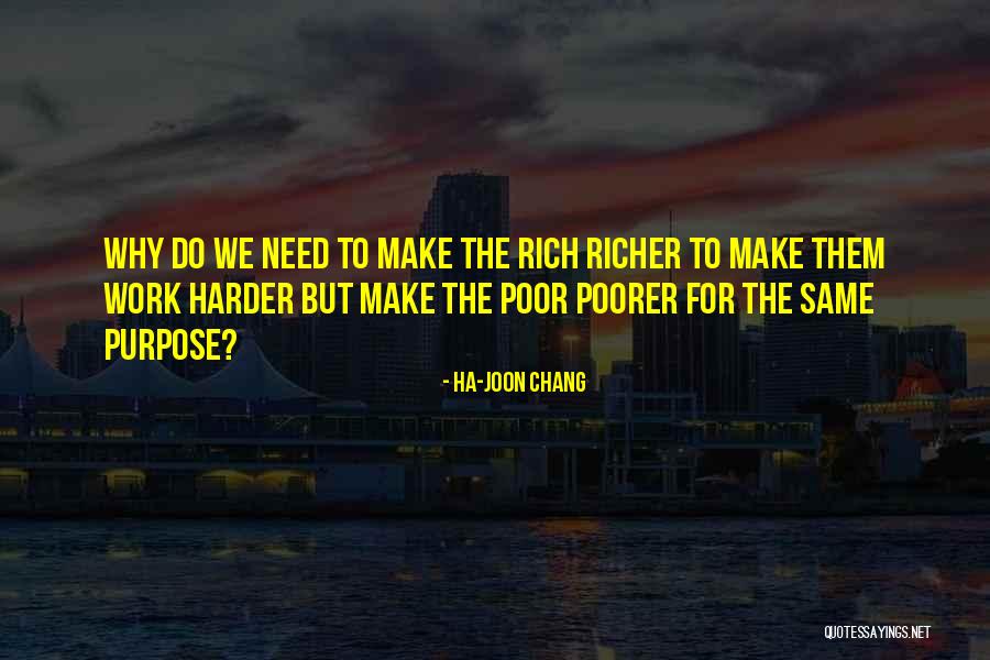 Ha-Joon Chang Quotes 2066937 Ha-Joon Chang Quotes 2066937