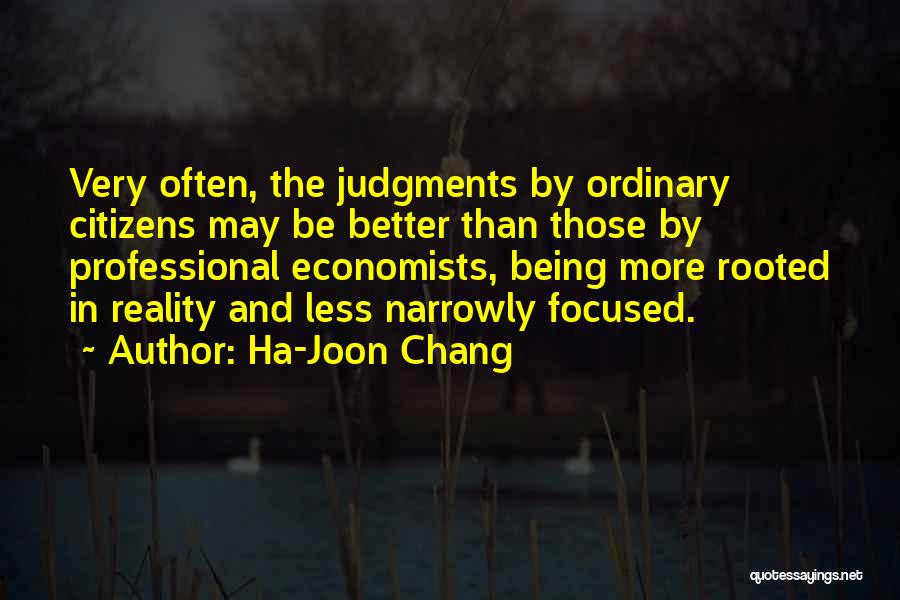 Ha-Joon Chang Quotes 2265971