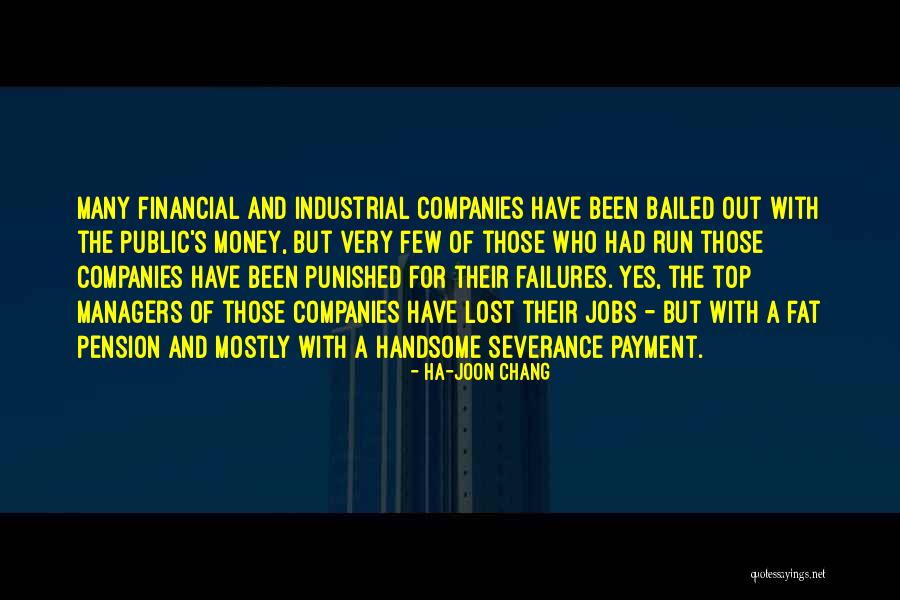 Ha-Joon Chang Quotes 645053 Ha-Joon Chang Quotes 645053