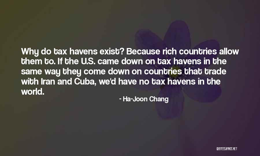 Ha-Joon Chang Quotes 813896