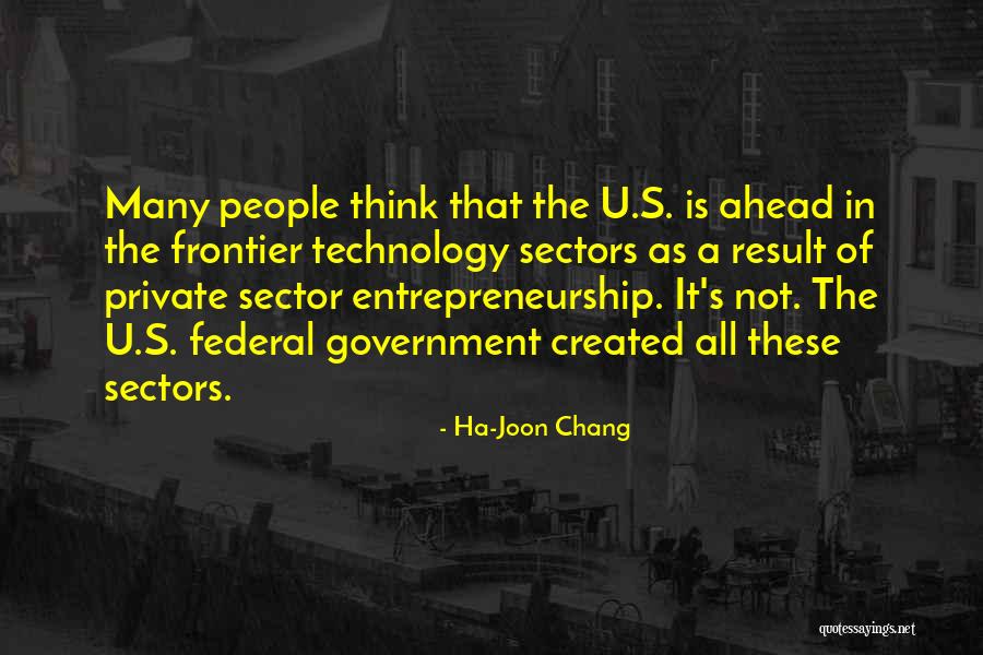 Ha-Joon Chang Quotes 821345