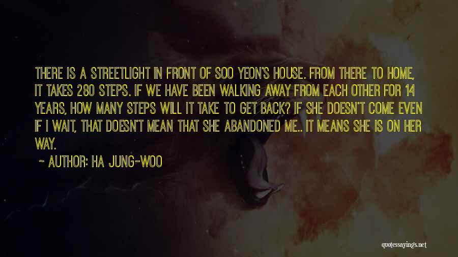 Ha Jung-woo Quotes 1541023