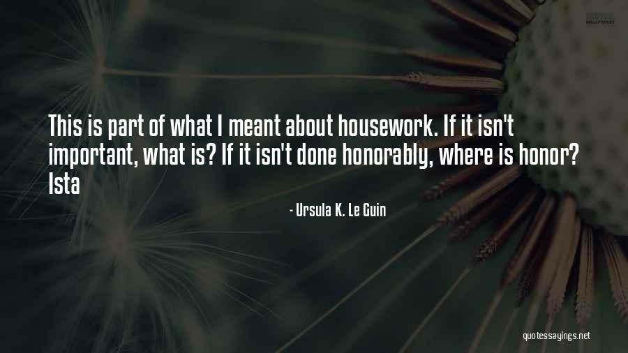 Haaf Housing Quotes By Ursula K. Le Guin Haaf Housing Quotes By Ursula K. Le Guin