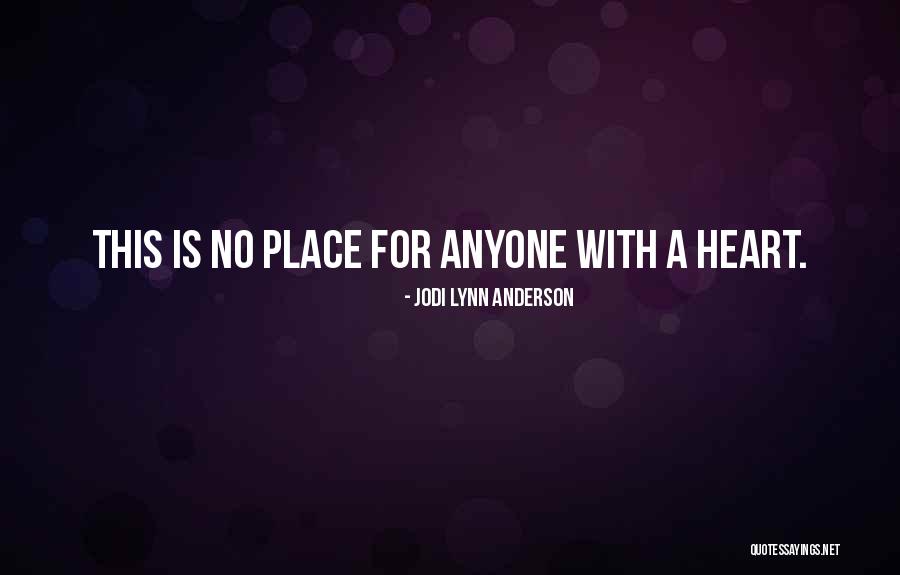 Haaf Mwr Quotes By Jodi Lynn Anderson