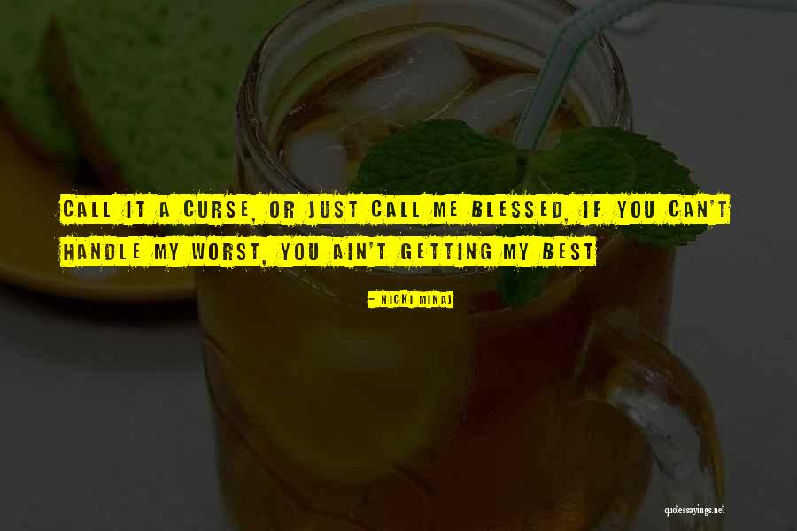 Haafsville Quotes By Nicki Minaj Haafsville Quotes By Nicki Minaj