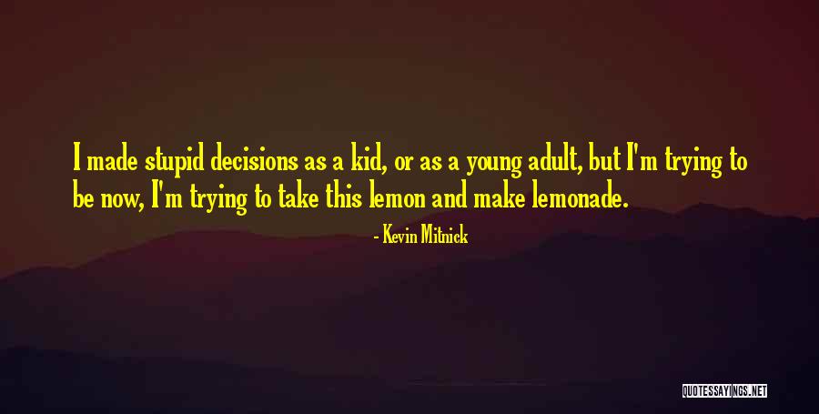 Haagen Quotes By Kevin Mitnick Haagen Quotes By Kevin Mitnick