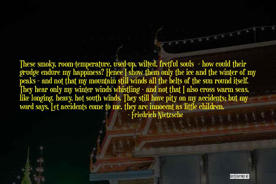 Haagensen Jonathan Quotes By Friedrich Nietzsche Haagensen Jonathan Quotes By Friedrich Nietzsche