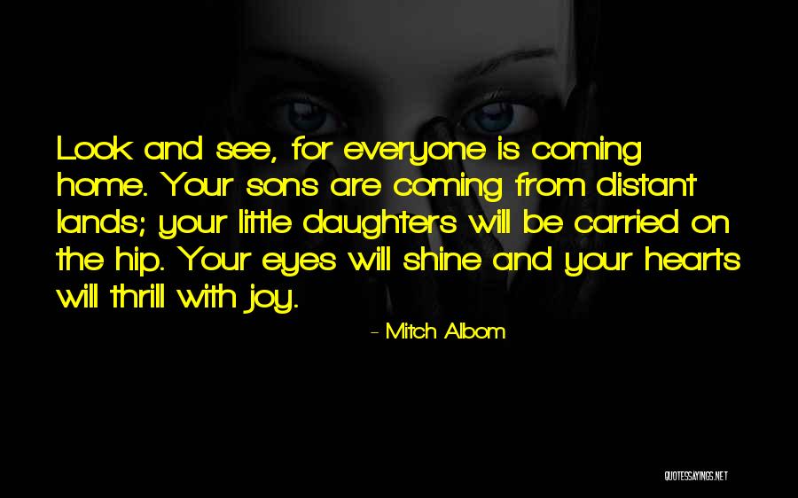 Haagenson Rentals Quotes By Mitch Albom