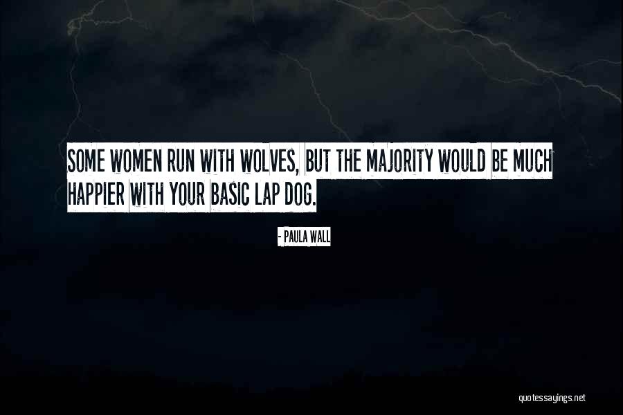 Haahhh Quotes By Paula Wall Haahhh Quotes By Paula Wall