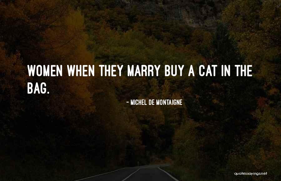 Haaien Ei Quotes By Michel De Montaigne Haaien Ei Quotes By Michel De Montaigne