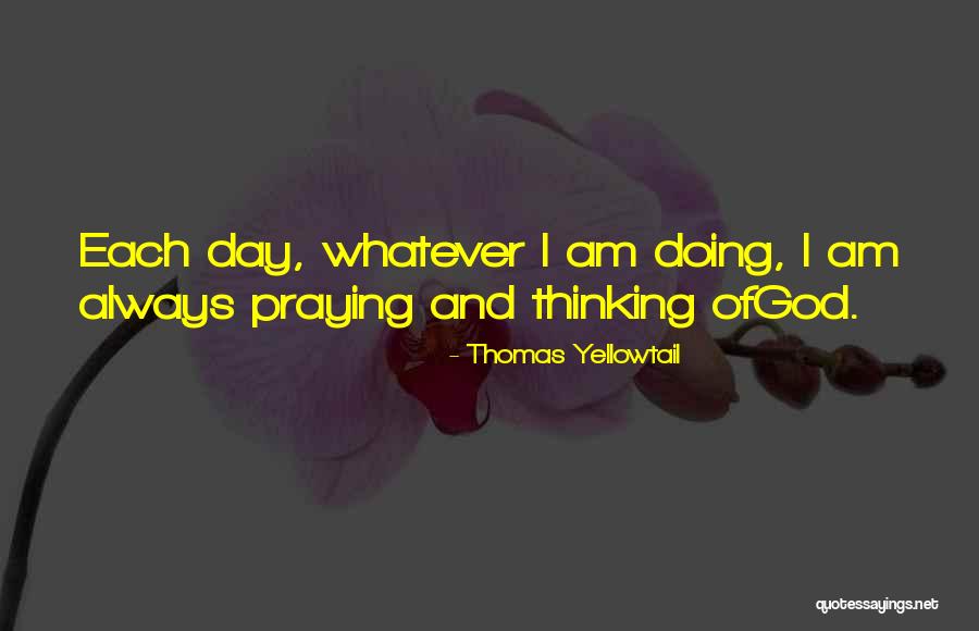 Haams Humble Quotes By Thomas Yellowtail Haams Humble Quotes By Thomas Yellowtail
