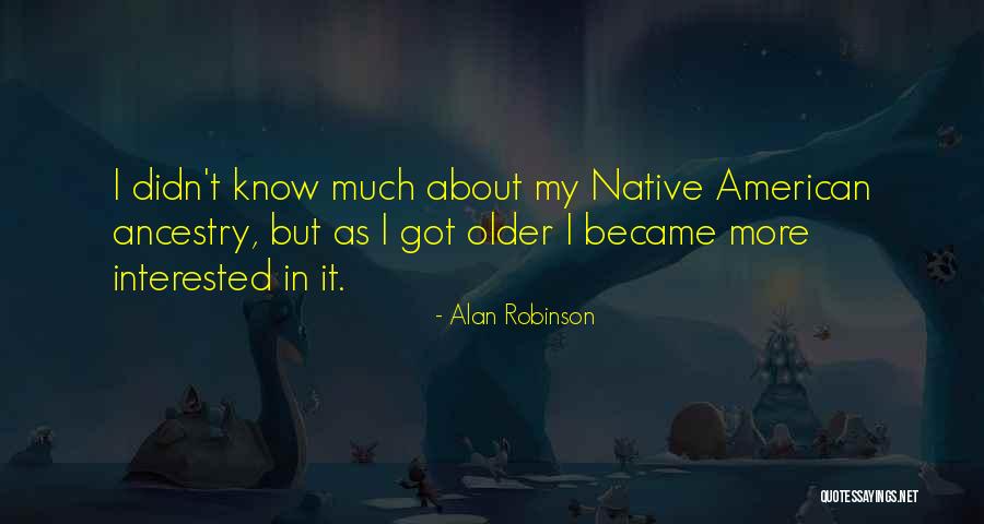 Haantan Quotes By Alan Robinson Haantan Quotes By Alan Robinson