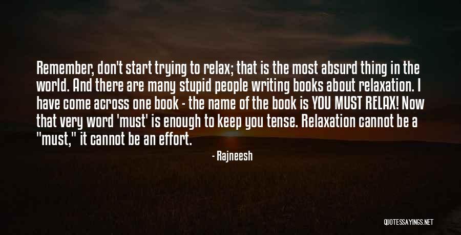 Haantan Quotes By Rajneesh Haantan Quotes By Rajneesh